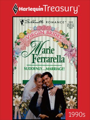 cover image of Suddenly . . . Marriage!